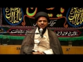 [08] Muharram 1434 - Prophet Mohammad (s) in the Eyes of Imam Hussain (a.s) - H.I. Syed Tasdeeq - Urdu