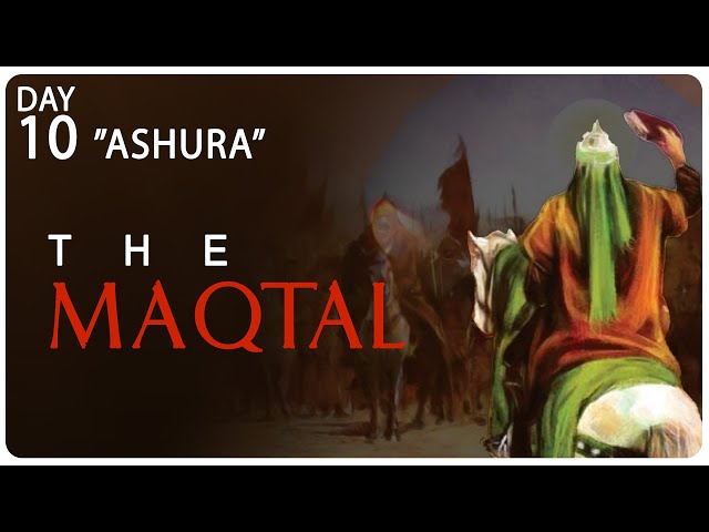 [Ashura Day 1445] The Maqtal | Shaykh Azhar Nasser | Wessex Jamaat | Muharram 2023 | English