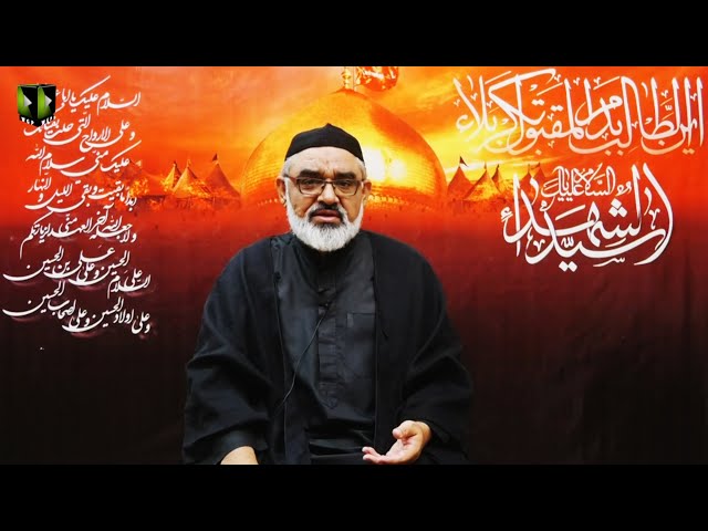[1] Shahadat-e-Imam Hussain (as) Or Islami Saqafat Ka Aheya | H.I Ali Murtaza Zaidi | Muharram 1442 | Urdu