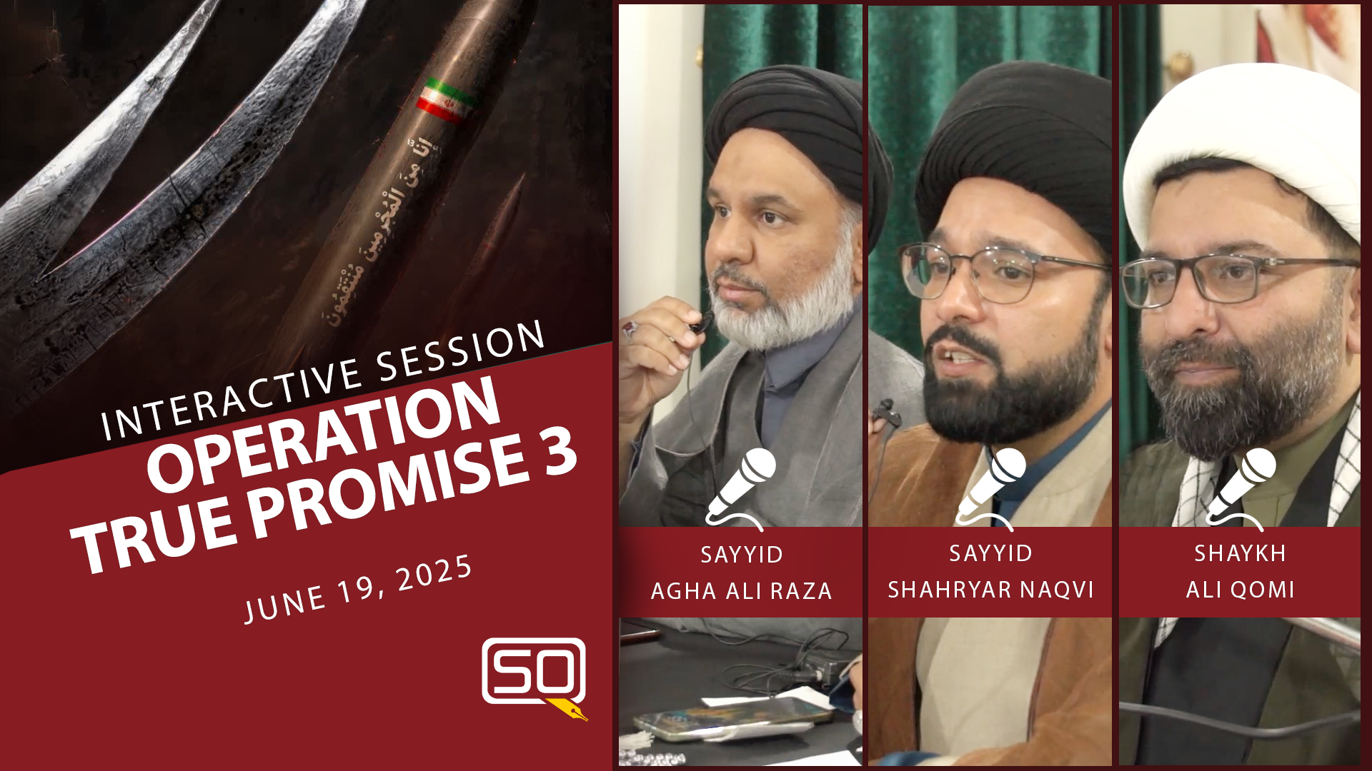 (19June2025)QnA: OPERATION TRUE PROMISE 3 | INTERACTIVE SESSION | English