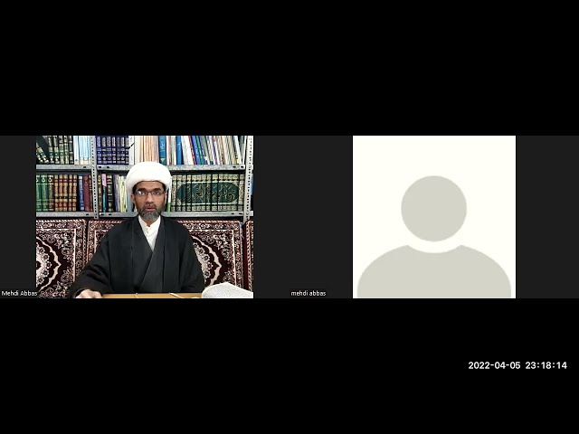Lecture 2 | تفسیرِ سوره تغابن | Maulana Mehdi Abbas | Maah -e- Ramadan 1443H | Urdu