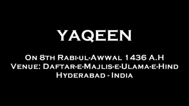 Yaqeen - 8th Rabi-ul-Awwal 1436 A.H - Moulana Syed Taqi Raza Abedi - Urdu