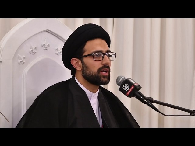 Lecture 2 - Sayyid Mohsin Shah  | 21st Ramadhan 1439/2018 - English