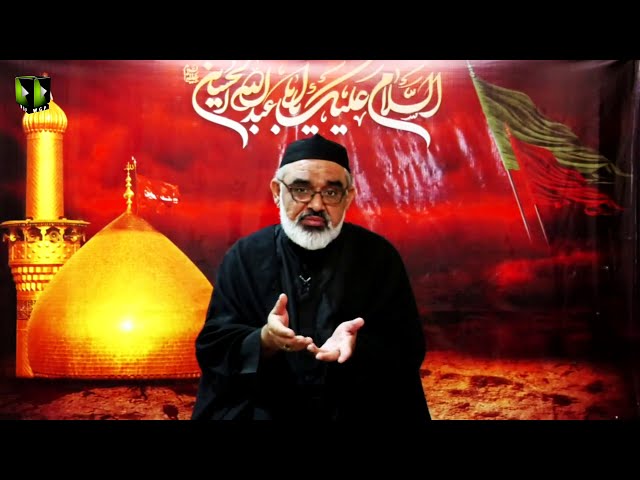 [1] Zindagi Ka Maqsad Or Ahlebait (as) Ke Nusrat | H.I Syed Ali Murtaza Zaidi | Muharram 1442/2020 | Urdu
