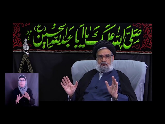 [06] Karbala & The Advent Of Al-Mahdi - Effective role models  Maulana Syed Muhammad Rizvi - English