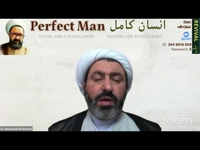 Live Online ZOOM Dars | Topic: Perfect Man | Muhammad Ali Shomali | English