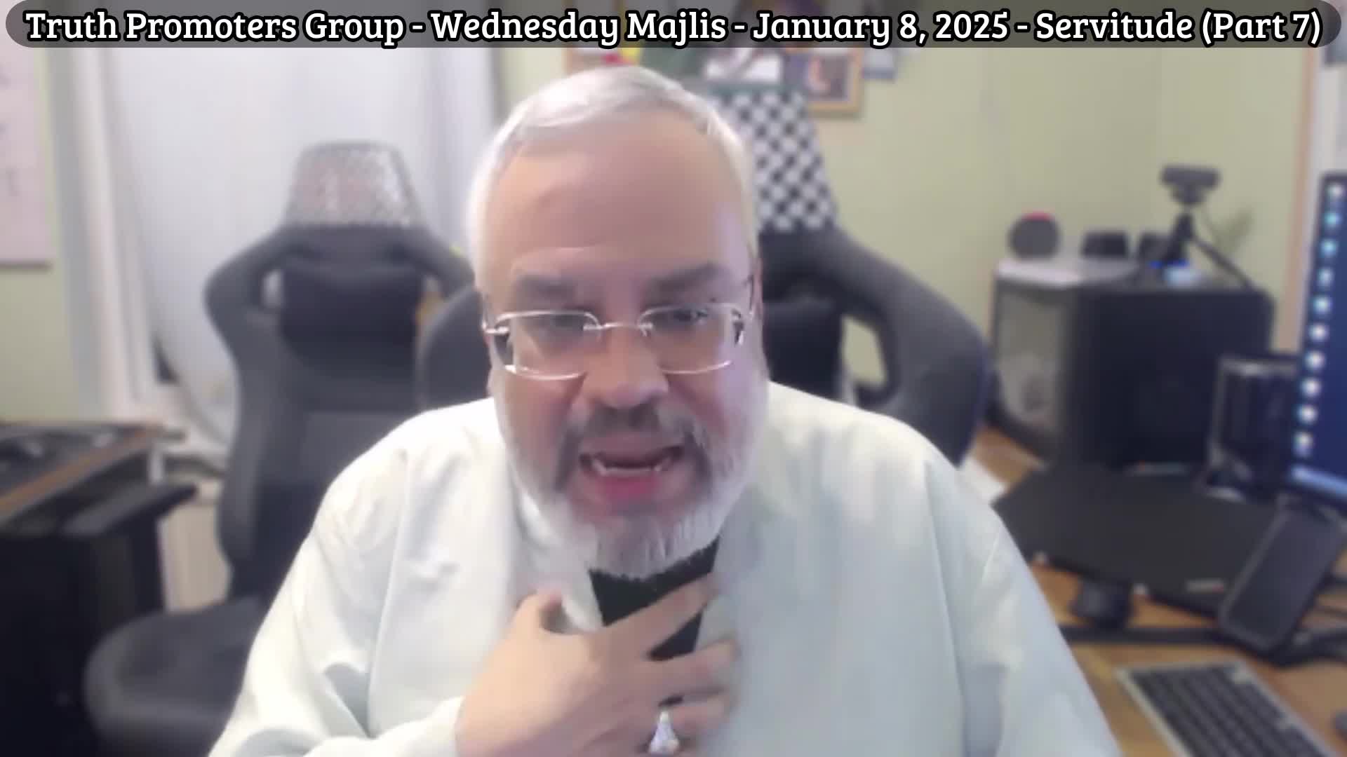 Servitude Part 7 - Truth Promoters - Wednesday Majlis # 15 - Misbah ash-Sharia | January 8, 2025 | English
