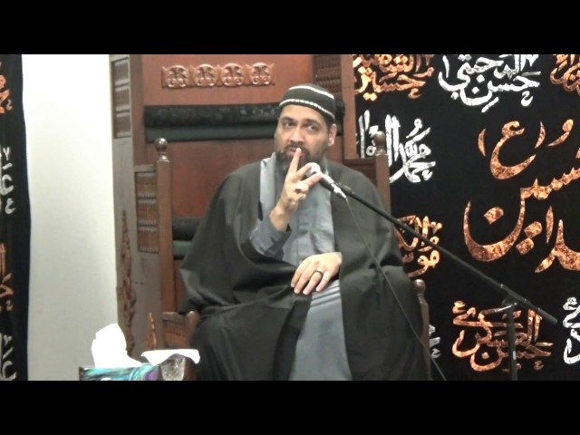 Maulana Syed Asad Jafri - Complete Submission to Allah - Majalis [3/5] - English
