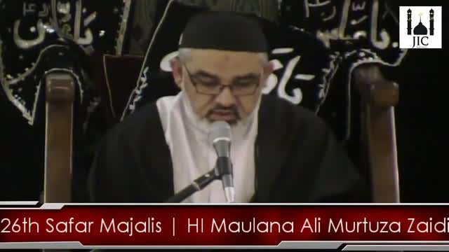 [KHAMSA MAJALIS-E-AZA] By: H.I Maulana Ali Murtuza Zaidi | 26th Safar - 1438H/2016 - Urdu