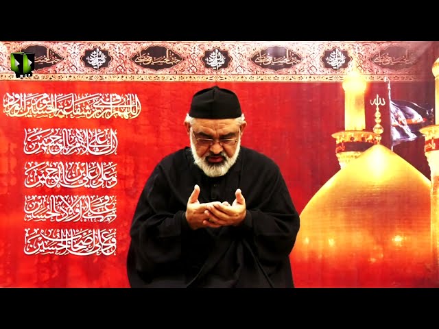 [10] Ahlay Wilayat , Or Nusrat -e- Imam (as) | H.I Ali Murtaza Zaidi | Muharram 1443/2021 | Urdu