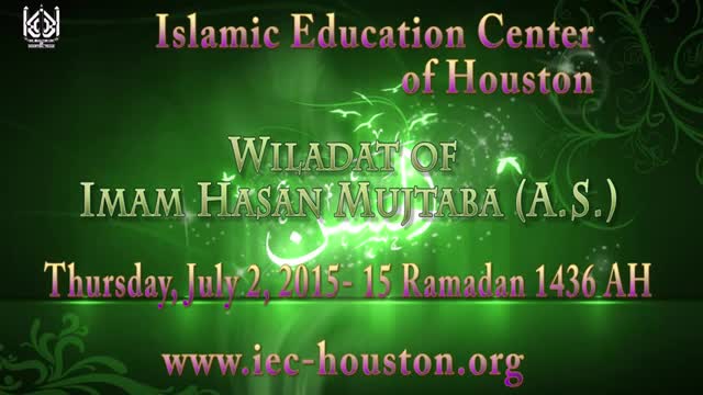 Wiladat of Imam Hasan Mujtaba AS - H.I Sheikh Hamza Sodagar  - 14 Ramdan 1436 - English