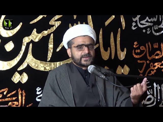 [6] Fard Qayam Rabt-e-Millat Say Hai Tanha Kuch Nahi | H.I Sheikh Muhammad Hasanain | Muharram 1442 | Urdu