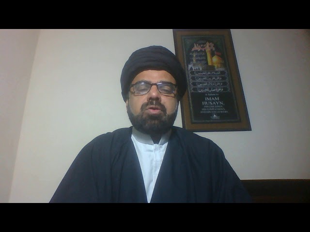 Dars Kharij Osool | Istishaab of Time |Ayatollah Syed Ammar Naqi Naqvi | English