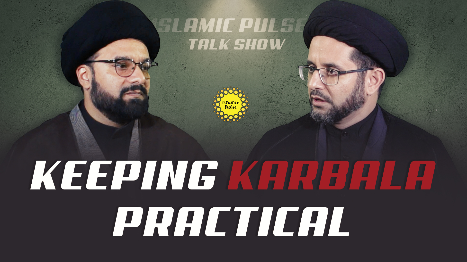 Keeping Karbala Practical | IP Talk Show | English