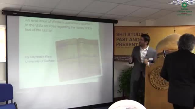 [Shi\\\'i Studies Conference : Past and Present] History of the Text of the Quran - Dr. Seyddin Kara - English