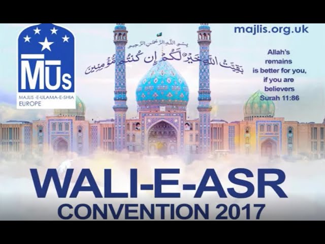 MUS WALI E ASR CONVENTION 2017  2 of 4 | Urdu