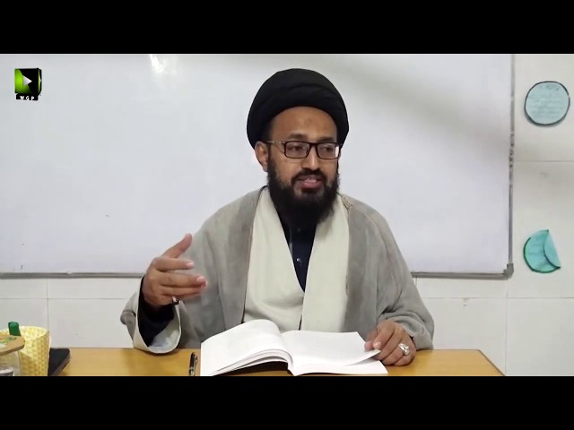 [Lecture 3] Tashayo Ka Taaruf | تشیع کا تعارف | H.I Sadiq Raza Taqvi - Urdu