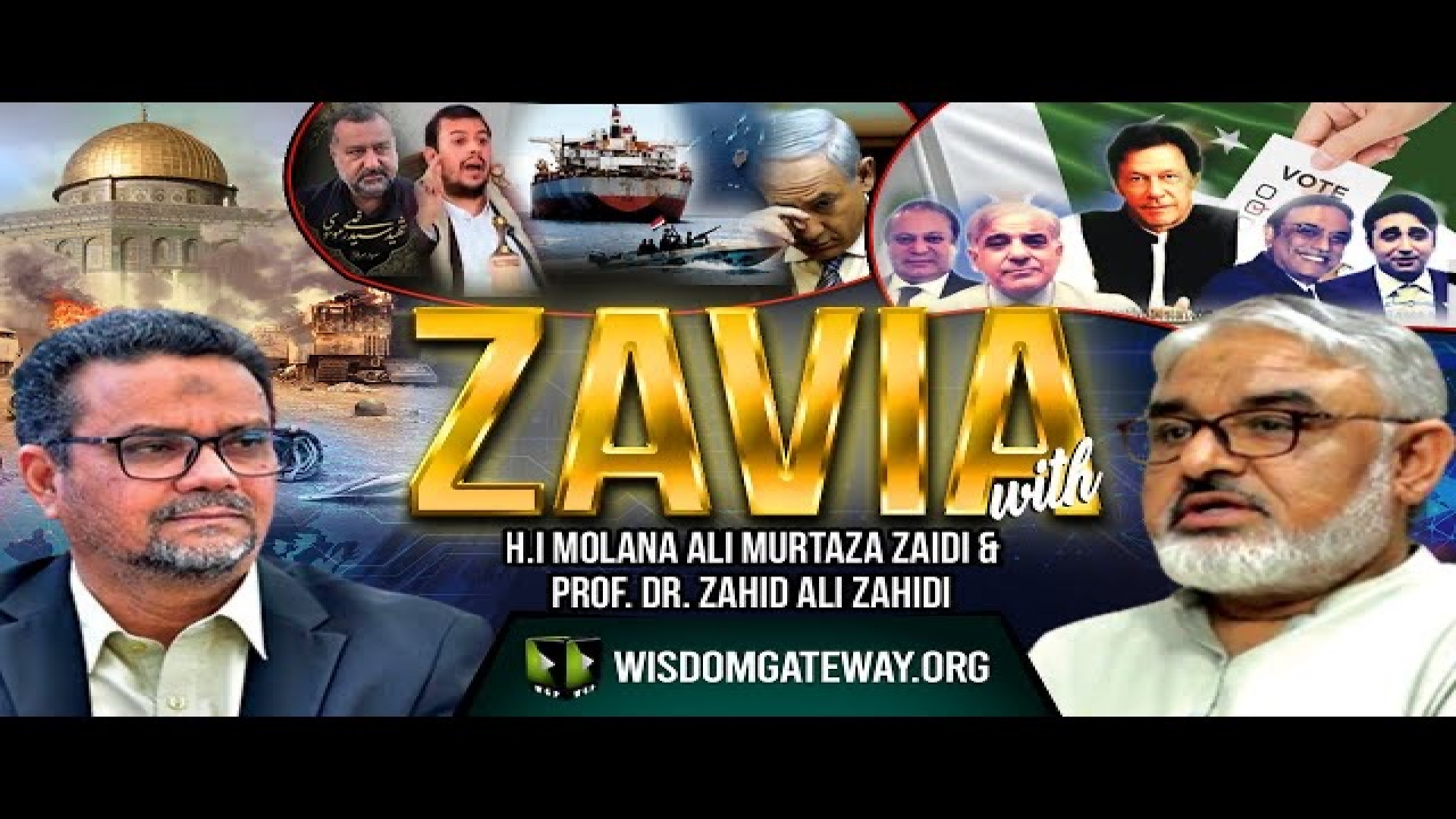 [Talkshow] ZAVIA l Molana Ali Murtaza Zaidi & Prof. Zahid Ali Zahidi | 31st December 2023