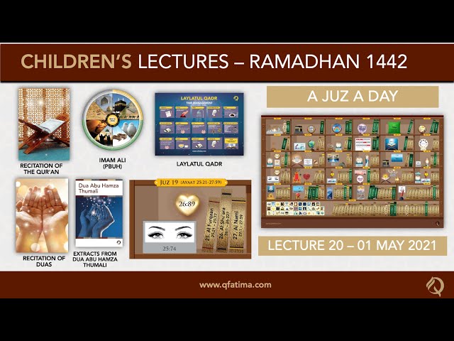 Month Of Ramadhan 1442 | Children Lecture PXX | Quran Recitation & Short Duas | English