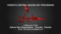 Toronto Ashura Day Procession (Jaloos) 06DEC2011 - All language