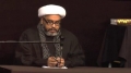 [03] Muharram 1434/2012 Majalis - Sheikh Shabbir Hassanally - English 