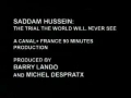 Saddam Hussein - The Trial you will never see - English