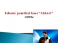 [02] Islamic Practical Laws - Ahkam - Purity - English