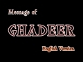 ** MUST Listen ** Complete Sermon of Prophet Muhammad (S) at Ghadeer Khum by Agha HMR - English