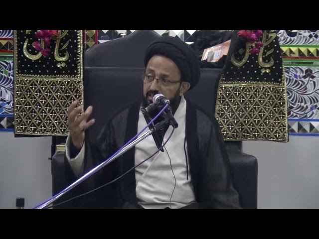 [Majlis] Topic:  Azadari | H.I Sadiq Raza Taqvi | Muharram 1440/2018 - Urdu