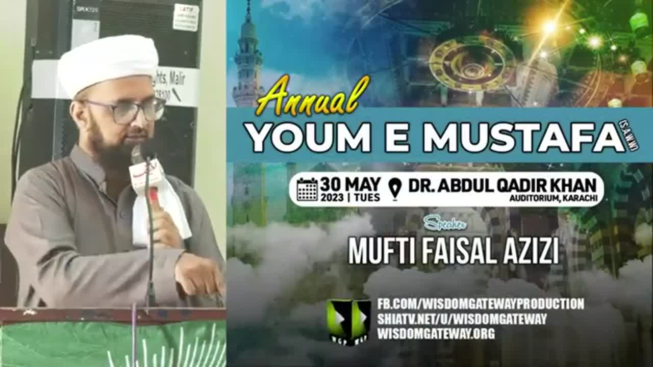 [Youm e Mustafa (S)] Mufti Faisal Azizi | Federal Urdu University Karachi | ISO | 30 May 2023 | Urdu