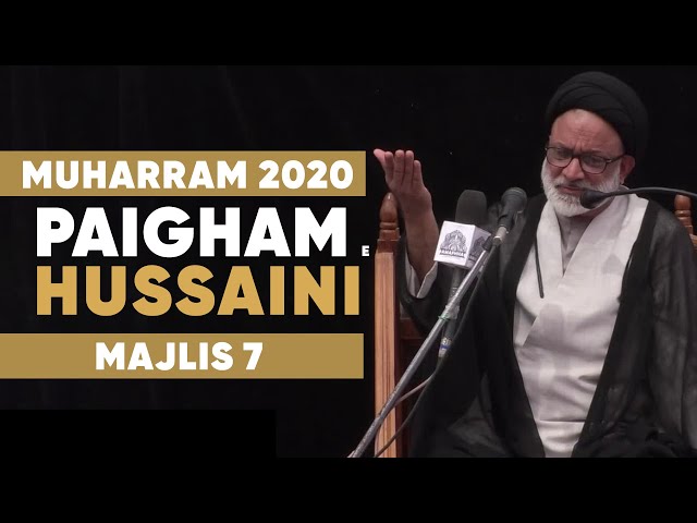 Majlis 7 | Topic: Ashura Wilayat aur Intezar | Maulana Qazi Askari |  Muharram 1442/2020 Urdu 