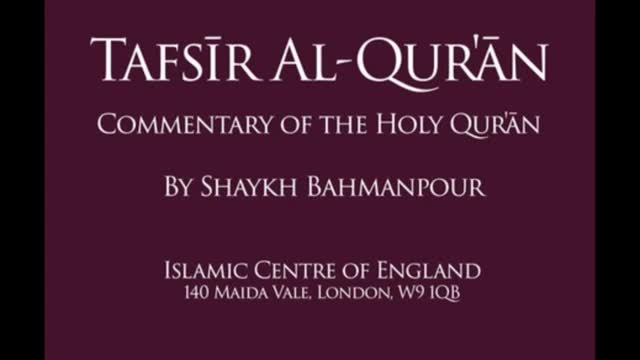 [03] Lecture Tafsir AL-Quran - Surah AL-Qalam القلم - Sheikh Bahmanpour - English
