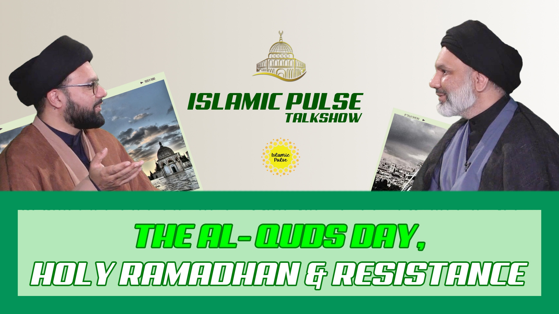 The al-Quds Day, Holy Ramadhan, & Resistance | IP Talk Show | English