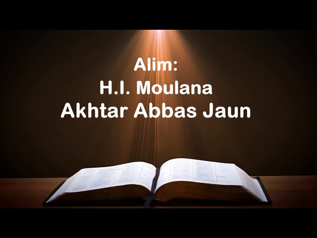 [Majlis] Quran aur Ahlebait (as) zariya e Najaat - Moulana Akhtar Abbas Jaun - Urdu