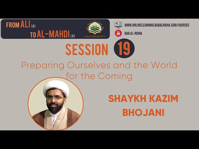 Session 19 | Preparing Ourselves and the World for the Coming | English