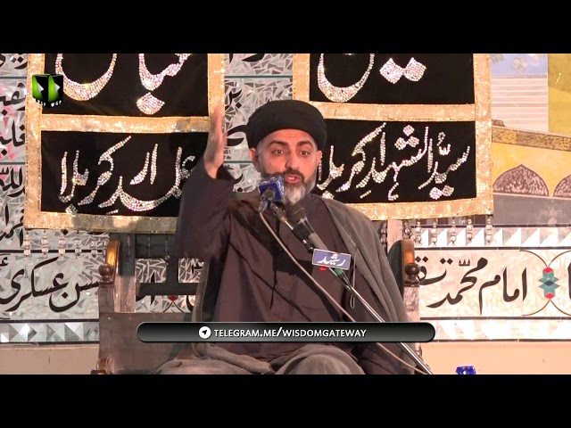 [Majlis] Topic: Payam e Karbala | Moulana Syed Nusrat Abbas Bukhari - Urdu