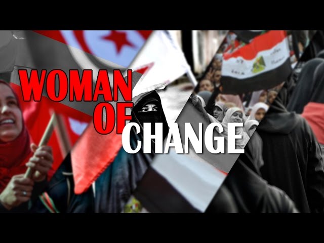 [Documentary] Women of Change (Women on the front line of protests in the Middle East and North Africa) - Englis