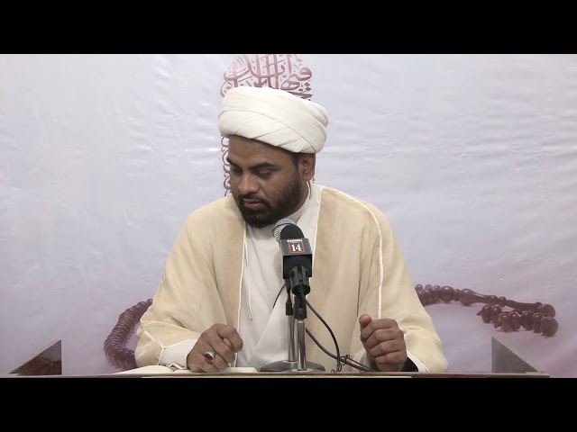 #5 [Zindagi Masumeen(as) ki nigaah mein (Kitab: Mafatihul Hayaat)] - H. I. Maulana Akhtar Abbas Jaun - U