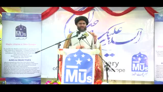 {7 Of 8} [Wali Al Asr Convention 2014] Majlis e Ulama - Shia Europe London - English & Urdu