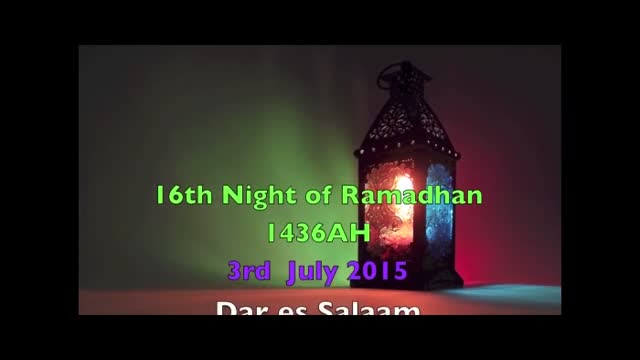 [Ramdan Lecture 1436] sheikh Jabir Chandoo - Dar es salaam - English