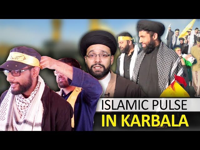 The Islamic Pulse Team in Karbala | Arbaeen 2019 | English