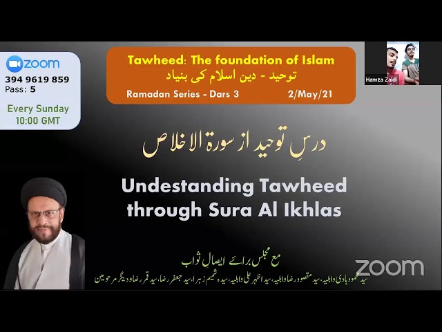 ZOOM Dars III & QnA | Tauheed: The Foundation Of Islam | Syed Zaki Baqri | Urdu