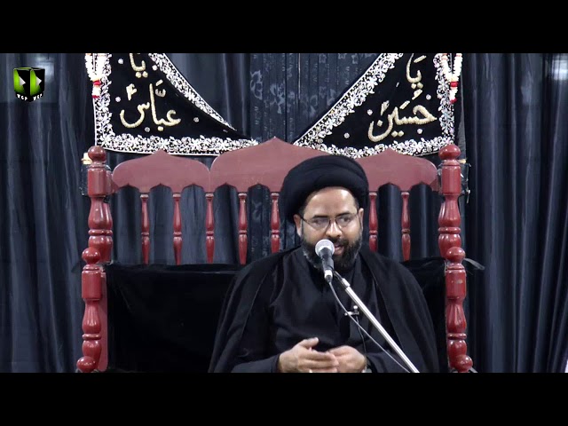 [07] Topic: Irfan-e-Imamat عرفانِ امامت | Moulana Syed Ali Afzaal | Muharram 1440-Urdu