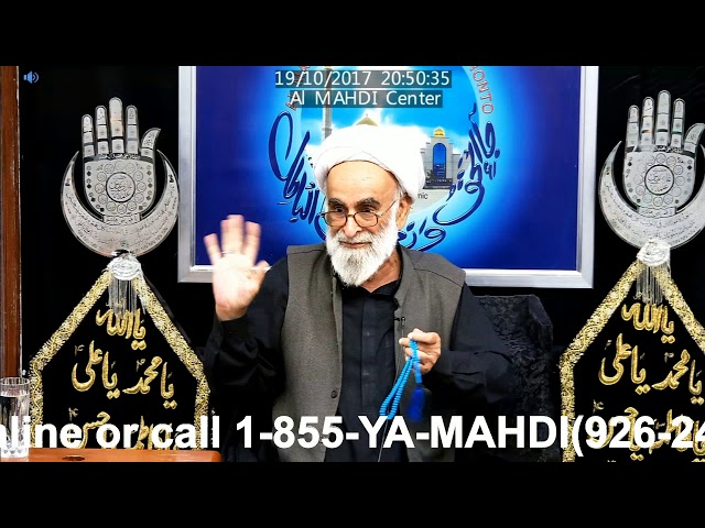 [8 Majlis] Topic: Insaan Human |Maulana Haider Ali Jawadi| Toronto Moharram 1439 2017 - Urdu