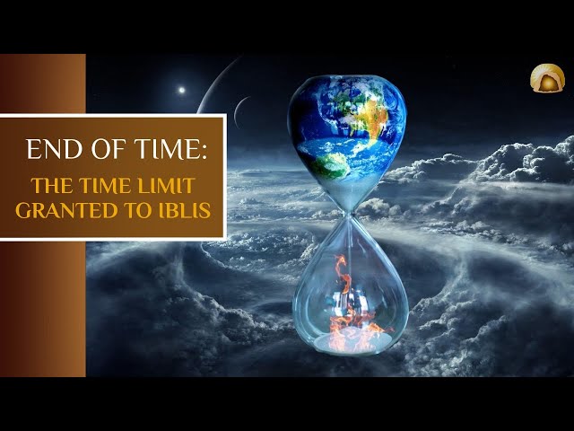 End of Time: The Time Limit Granted to Iblis | French Sub English