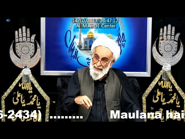 [3 Majlis] Maulana haider Ali Jawadi Al Mahdi Islamic Center Toronto Moharram1439 2017 Urdu