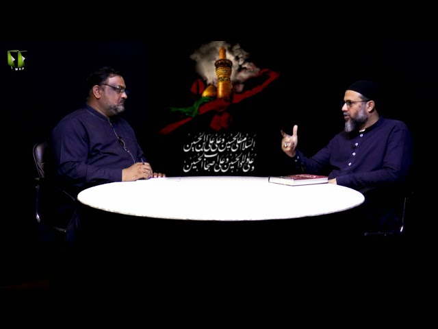 [Talkshow]  Aagahi | Topic: Qayaam-e-Hussaini | Shuja Rizvi | Naqi Hashmi | Muharram 1442/2020 | Urdu