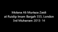[05] Muharram 1435 - Azadari Imam (A.S) Nusrate Imam tak - H.I Ali Murtaza Zaidi - UK London - Urdu