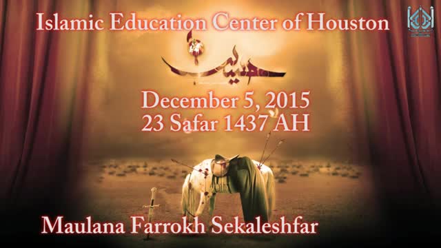 [02 Majlis] Islamic Nature and lifestyle - Maulana Farrokh Sekaleshfar - Safar 1437/2015 - English