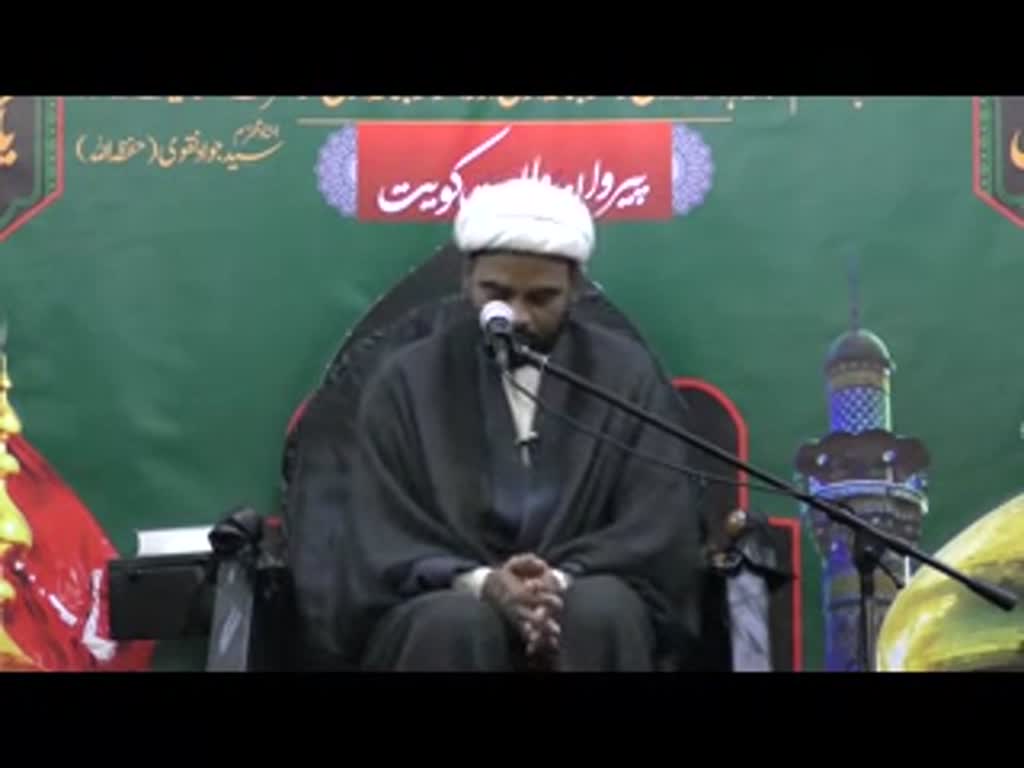 4th Majlis 4th Safar 1439/25 Oct 2017 Islami Maashray Ky Bunyadi Arkan H I Akhtar Abbas Jaun at Hussainiya Kuwait-Urdu